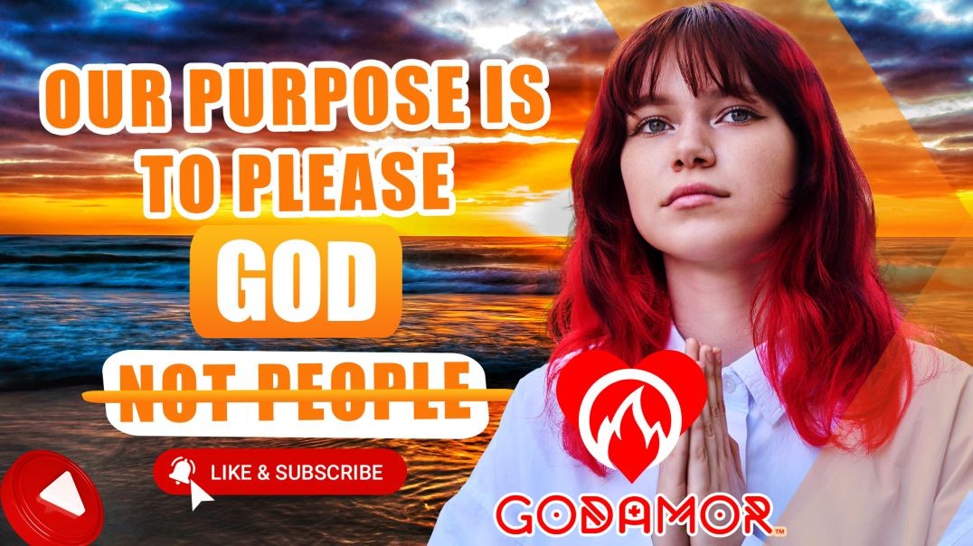 ⁣GodAmor - Our Purpose Is To Please God - EP1